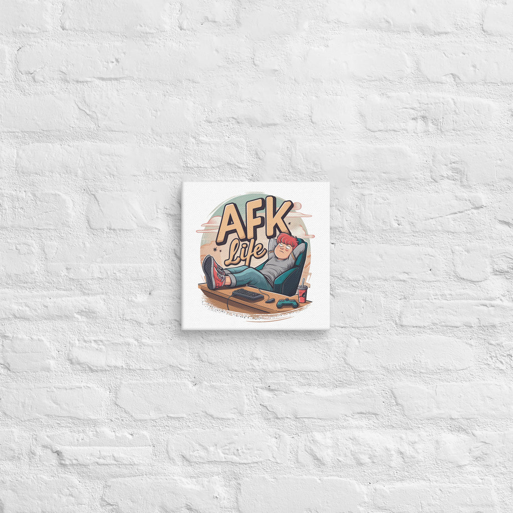 "AFK Life" Canvas