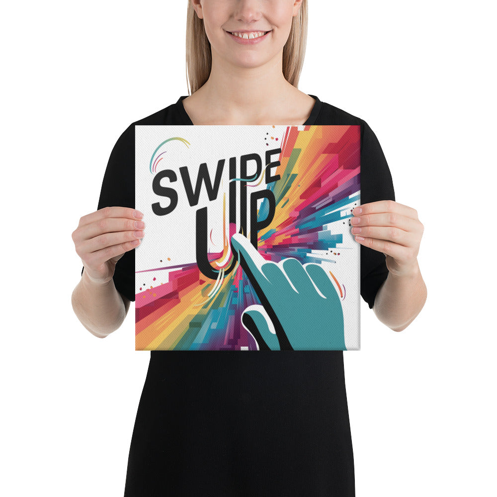 "Swipe Up" Canvas