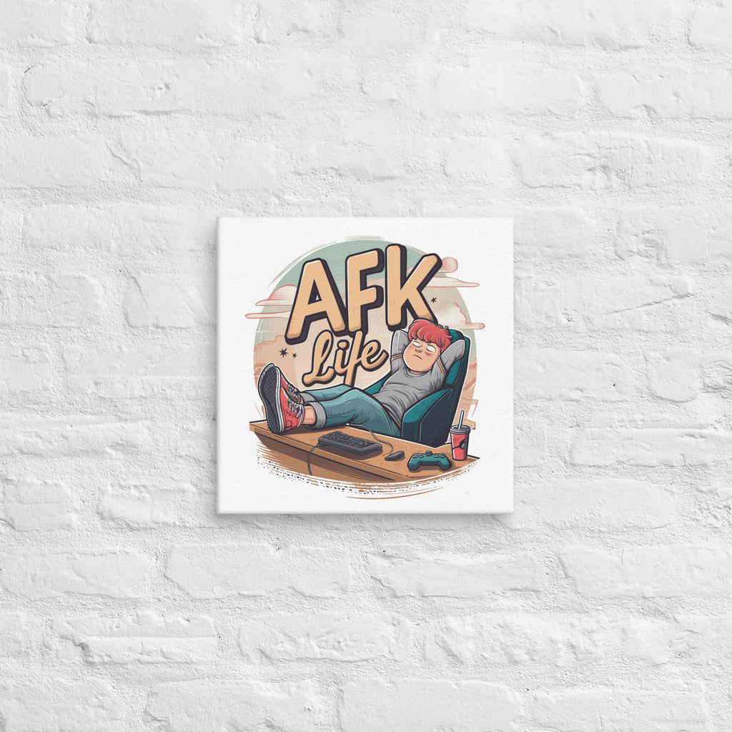 "AFK Life" Canvas