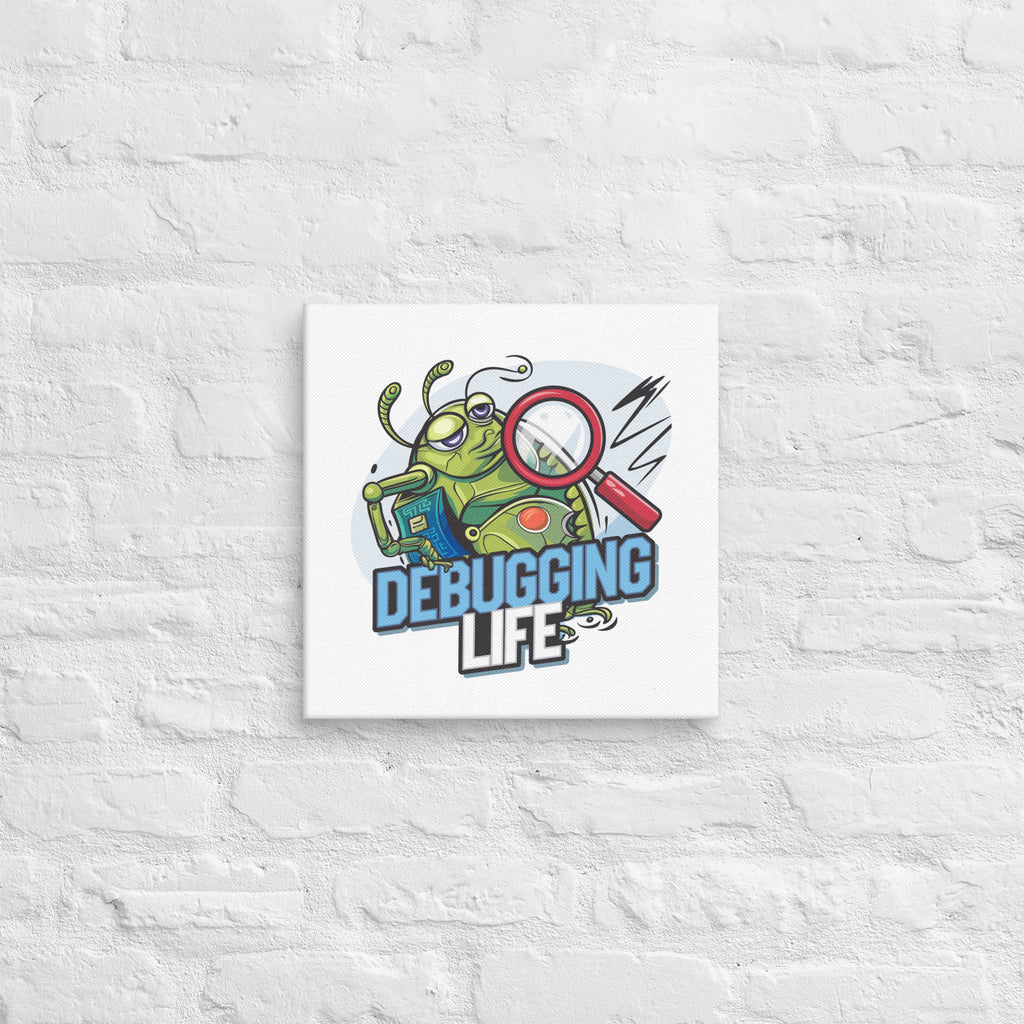 "Debugging Life" Canvas