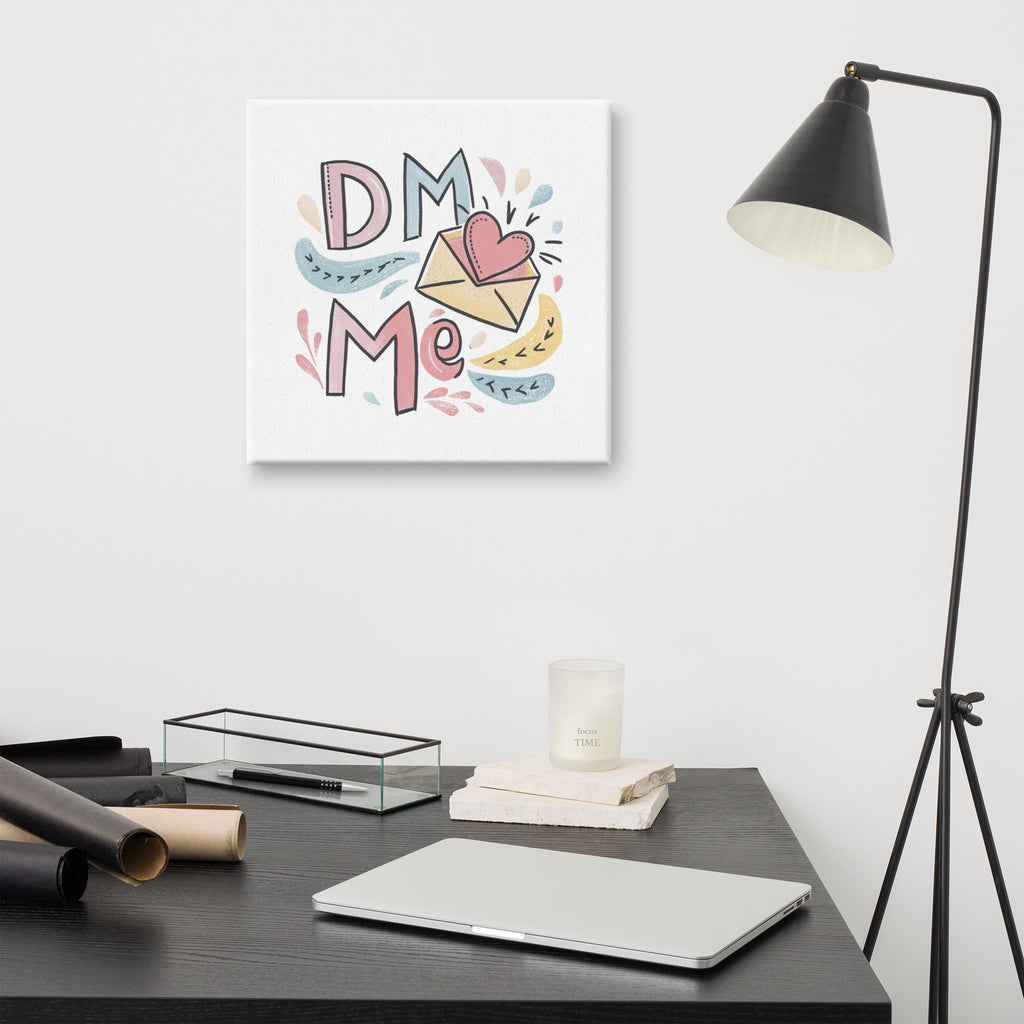 "DM Me" Canvas