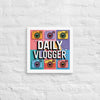 "Daily Vlogger" Canvas