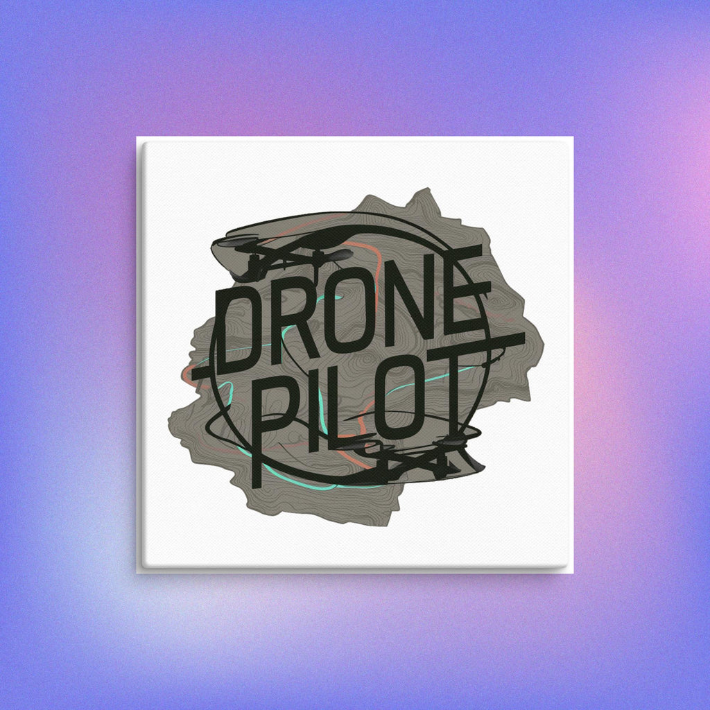 "Drone Pilot" Canvas