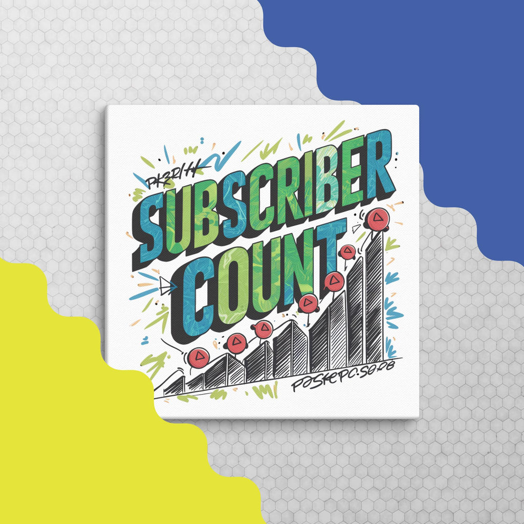 "Subscriber Count" Canvas