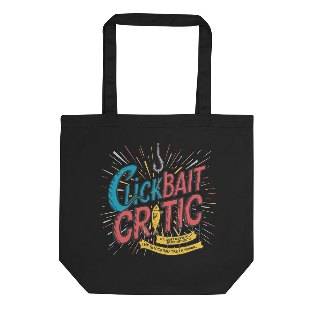 "Clickbait Critic" Eco Tote Bag