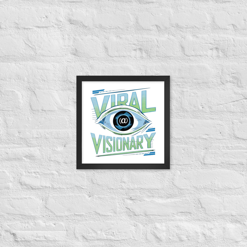 "Viral Visionary" Framed Poster