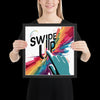 "Swipe Up" Framed Poster