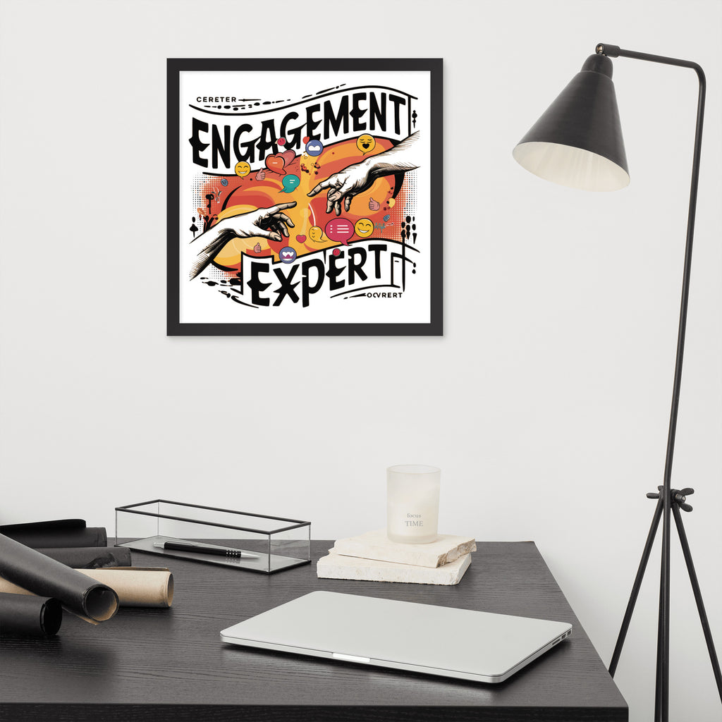 "Engagement Expert" Framed Poster