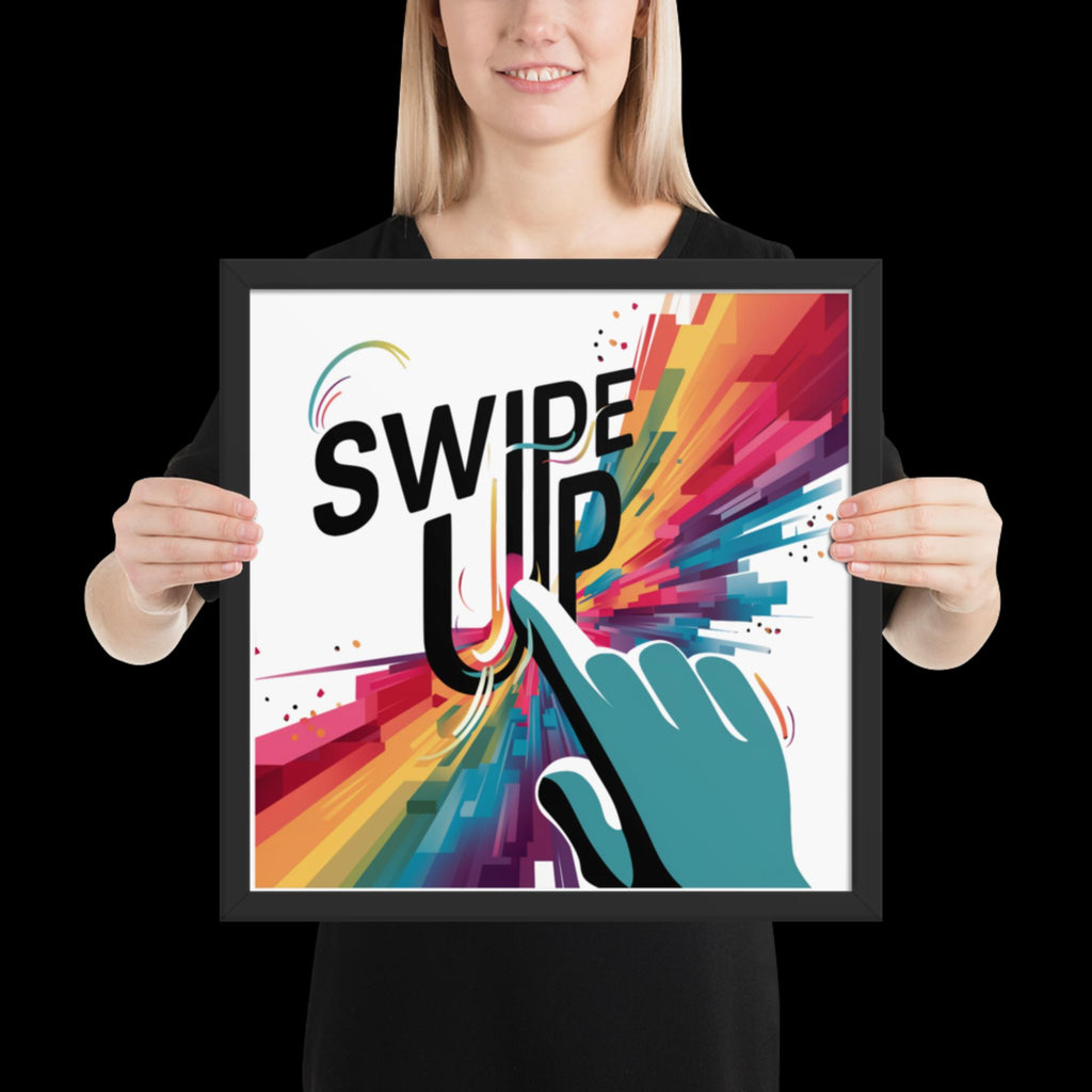 "Swipe Up" Framed Poster