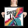 "Swipe Up" Framed Poster