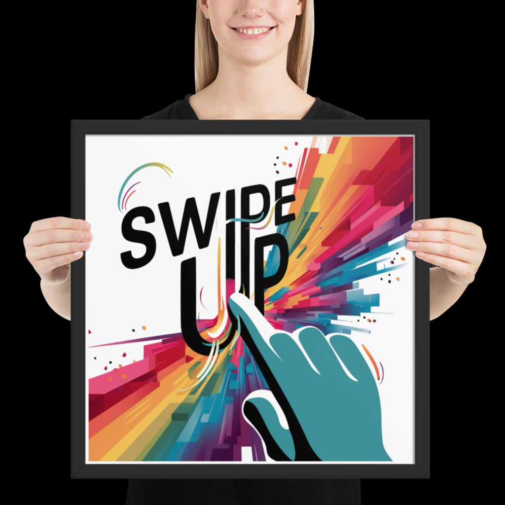 "Swipe Up" Framed Poster