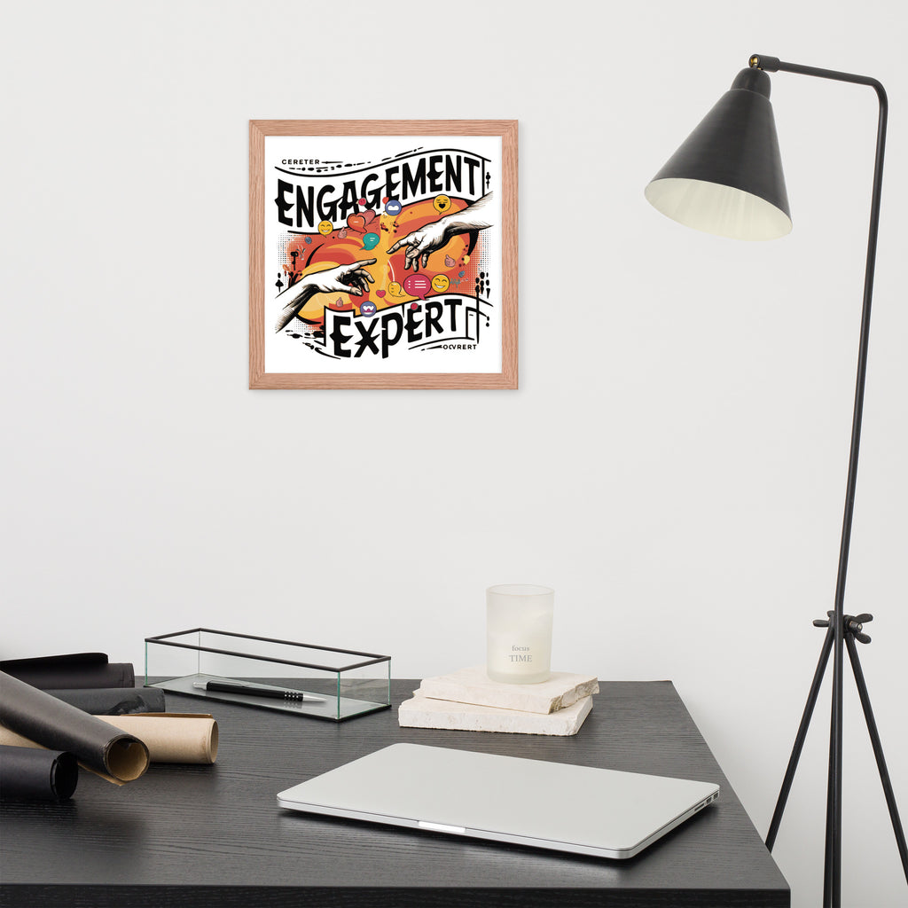 "Engagement Expert" Framed Poster