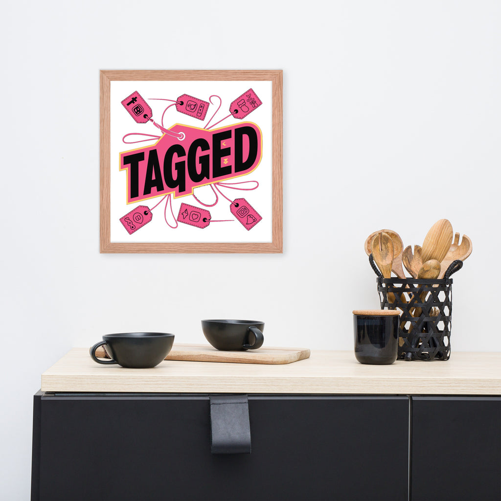 "Tagged" Framed Poster