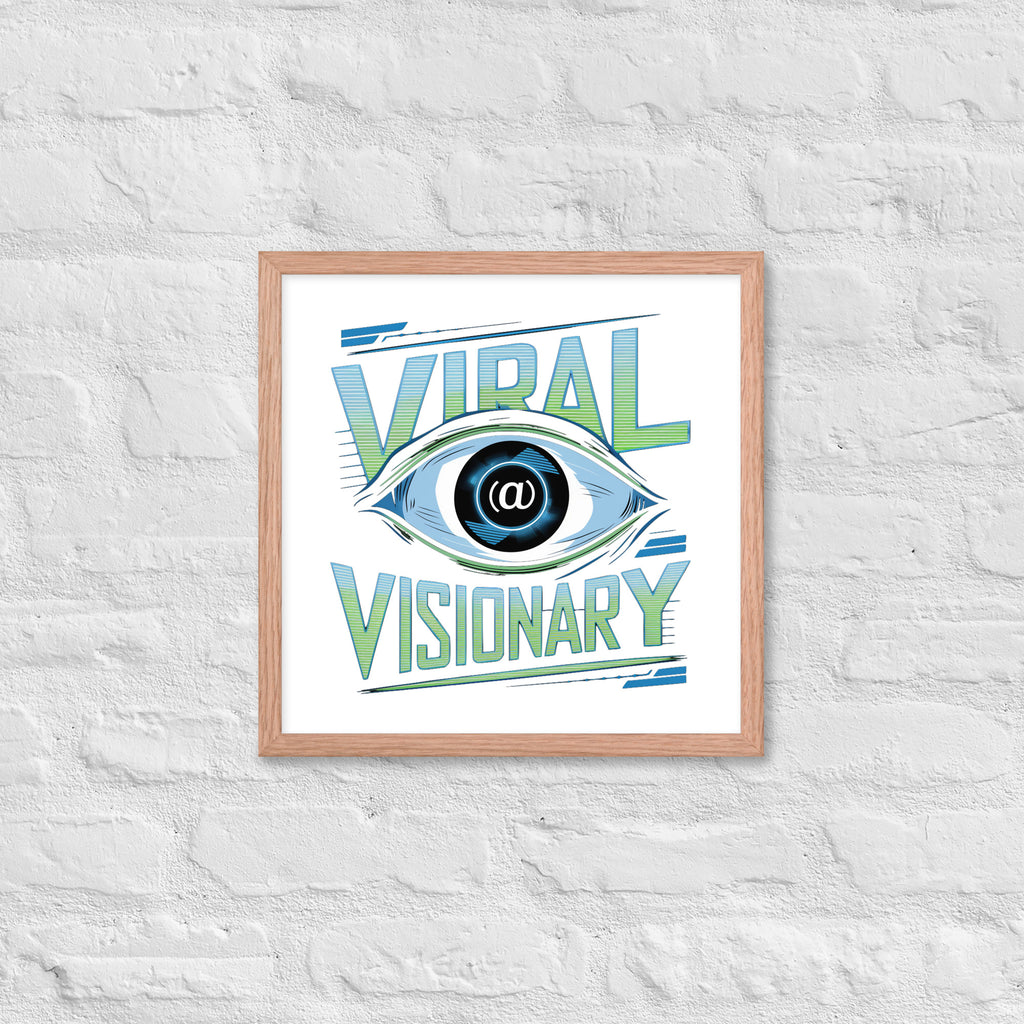 "Viral Visionary" Framed Poster