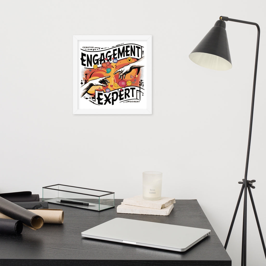 "Engagement Expert" Framed Poster