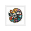 "Thumbnail Craft" Framed Poster