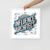 "Influence Architect" Framed Poster