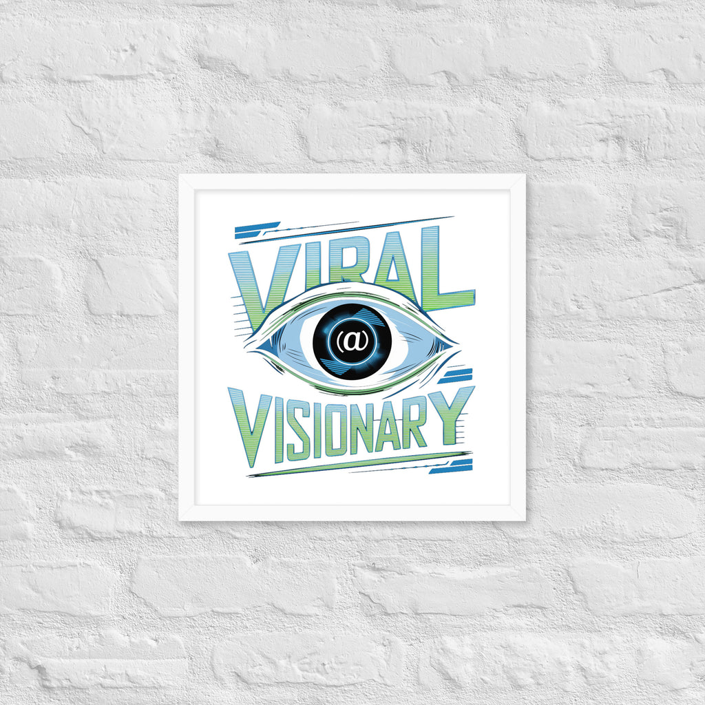 "Viral Visionary" Framed Poster