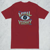 "Viral Visionary" T-Shirt