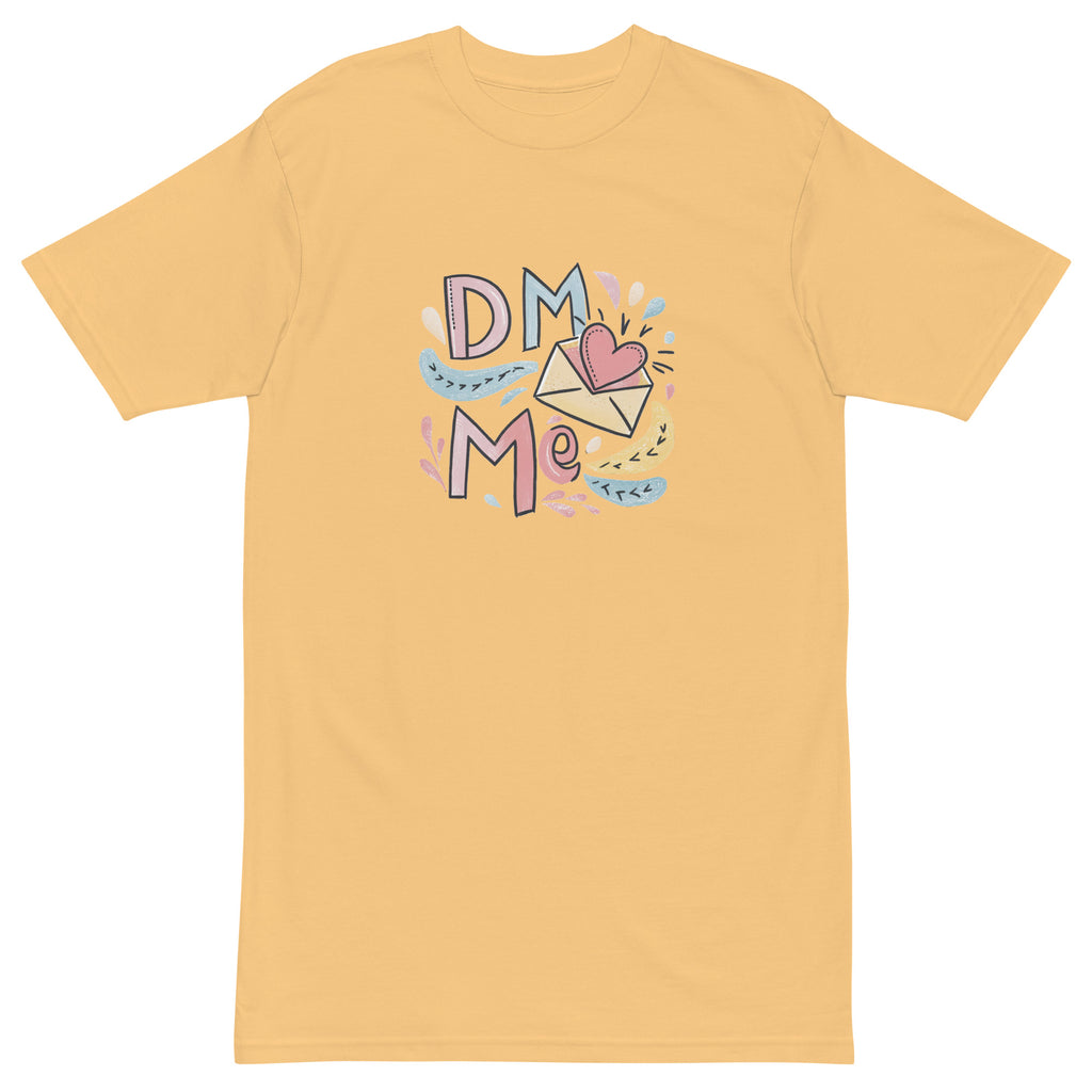 "DM Me" T-Shirt