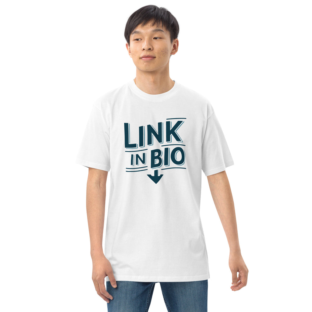 "Link in Bio" T-Shirt