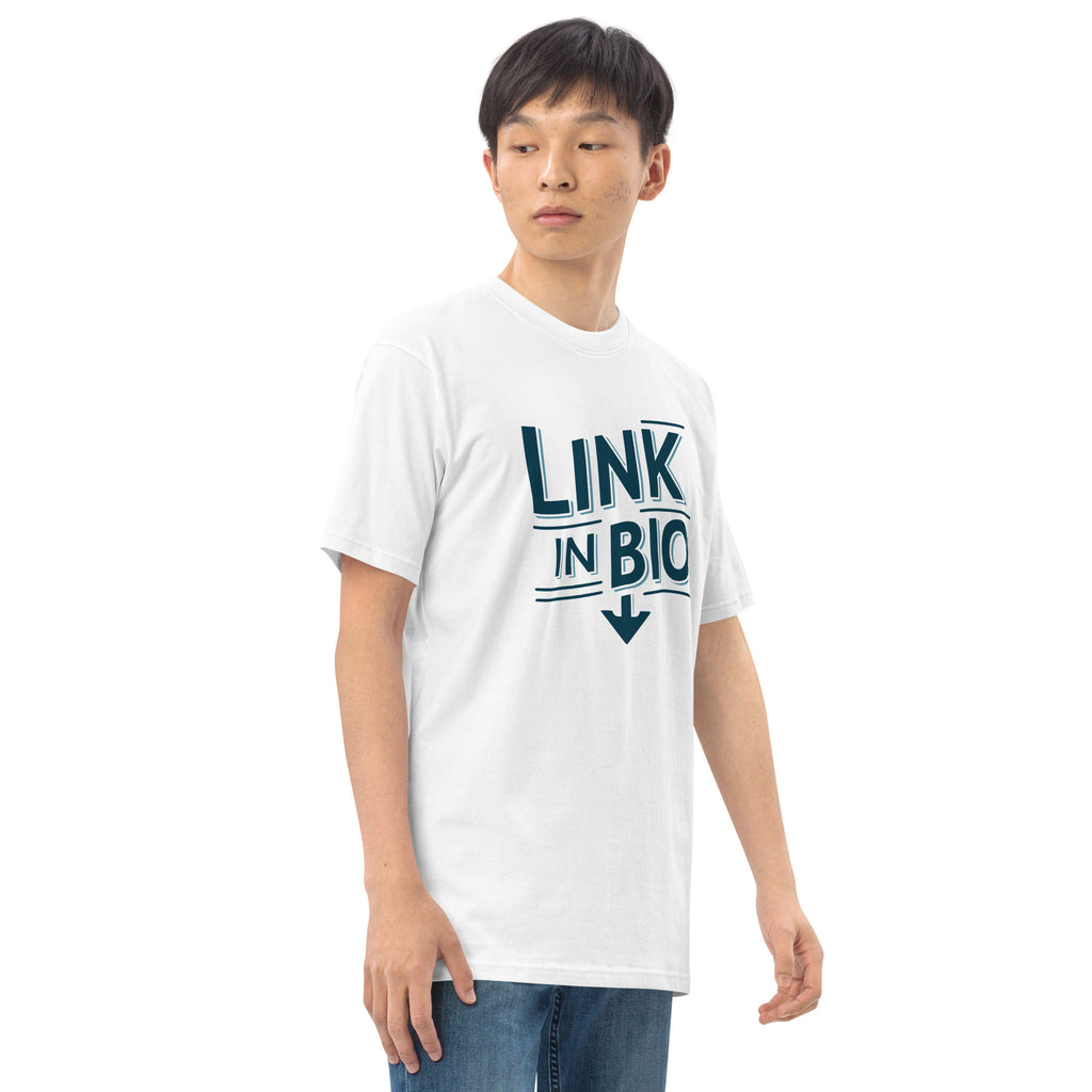 "Link in Bio" T-Shirt